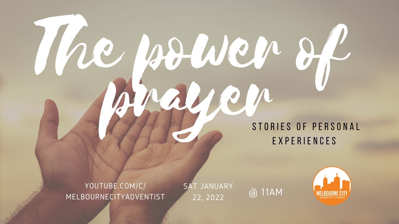 The Power of Prayer